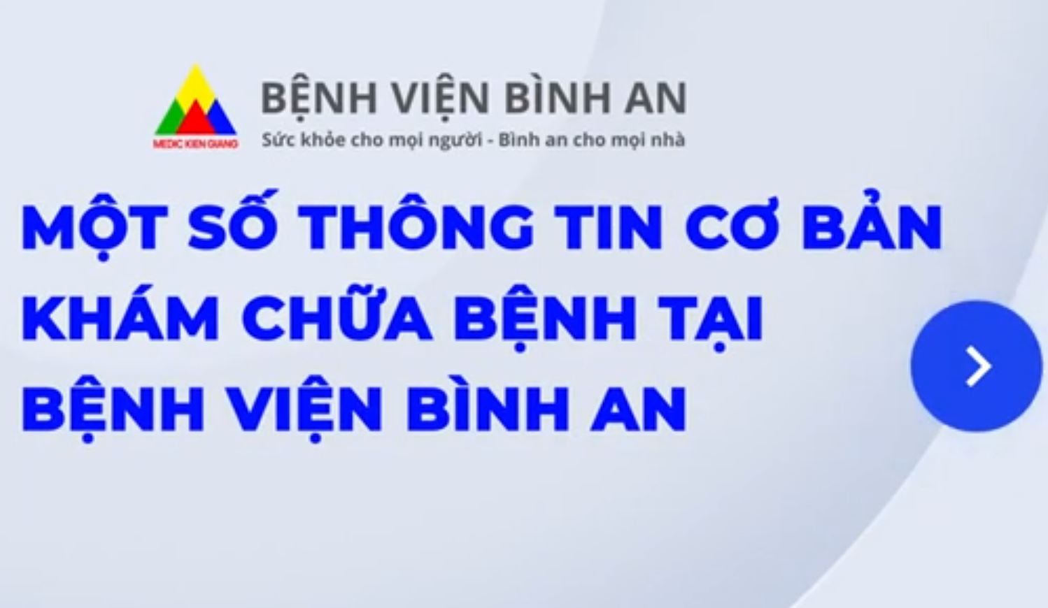 Một số thông tin khám chữa bệnh cơ bản tại bệnh viện Bình An