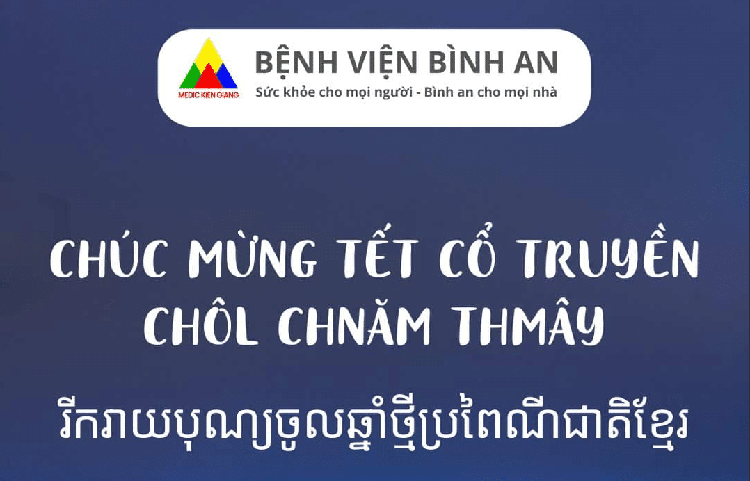 Bệnh viện Bình An chúc mừng Tết cổ truyền CHÔL CHNĂM THMÂY tới bà con đồng bào dân tộc Khmer
