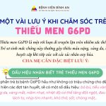 Một vài lưu ý khi chăm sóc trẻ thiếu men G6PD