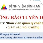 Thông báo tuyển dụng: Nhân viên quản lý chất thải – giám sát môi trường