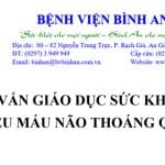 Tư vấn giáo dục sức khỏe cơn thiếu máu não thoáng qua (TIA)